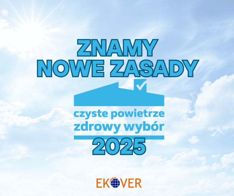 Nowe zasady Czyste Powietrze 2025!