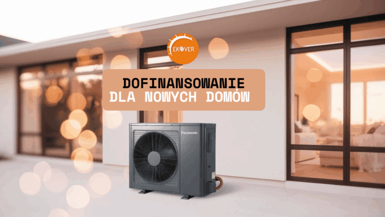 Dofinansowanie do pomp ciepła Panasonic w nowych domach: zalety, koszty i możliwości 2025