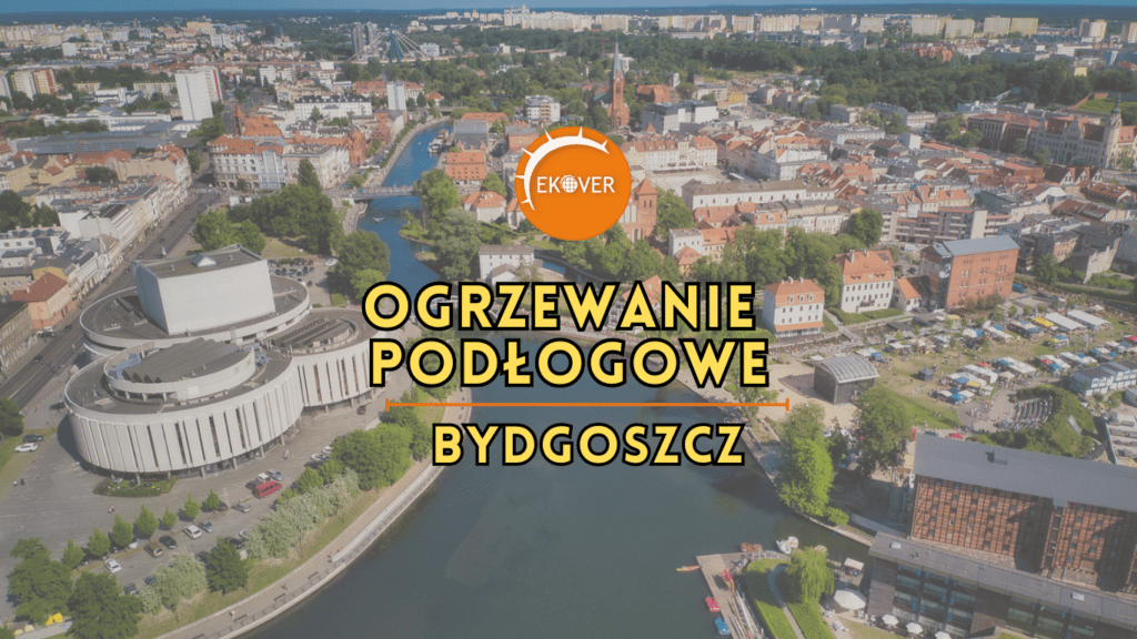 ogrzewanie podłogowe podłogówka bydgoszcz