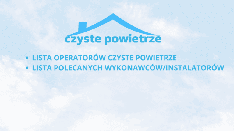 lista operatorów czyste powietrze lista wykonawców, instalatorów, Lista Operatorów programu Czyste Powietrze i polecani instalatorzy z firmą Ekover