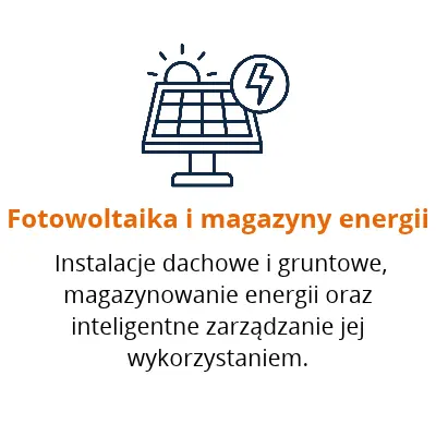 Fotowoltaika i magazyny energii